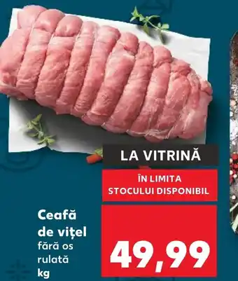 Kaufland Ceafă de viţel Ofertă