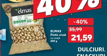 Kaufland ELMAS Fistic crud cu coajă 250 g Ofertă