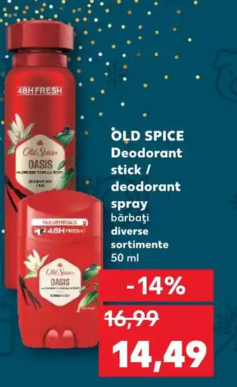 Kaufland OLD SPICE Deodorant stick / deodorant spray Ofertă