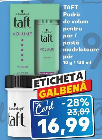 Kaufland TAFT Pudră de volum pentru pastă modelatoare păr 10g/ 130ml Ofertă