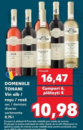 Kaufland DOMENIILE TOHANI Vin alb / roşu / rosé Ofertă