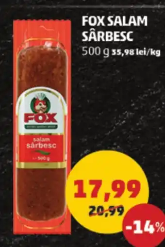 Penny FOX SALAM SÂRBESC 500 g Ofertă