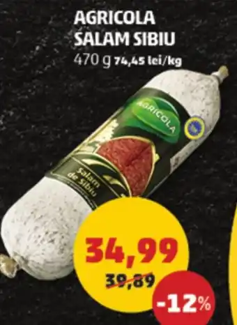Penny AGRICOLA SALAM SIBIU 470 g Ofertă
