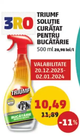 Penny TRIUMF SOLUTIE CURĂȚAT PENTRU BUCĂTĂRIE 500 ml Ofertă