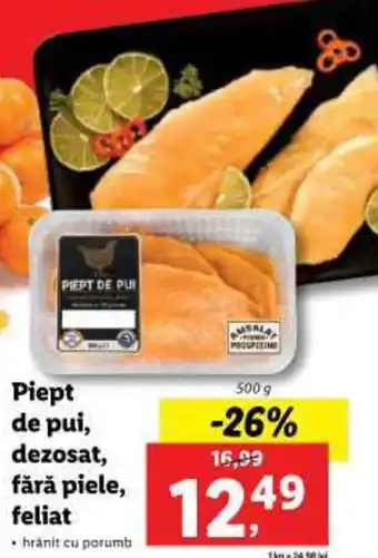 Lidl Piept de pui, dezosat, fără piele, feliat Ofertă