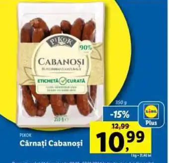 Lidl Cârnaţi Cabanoşi Ofertă