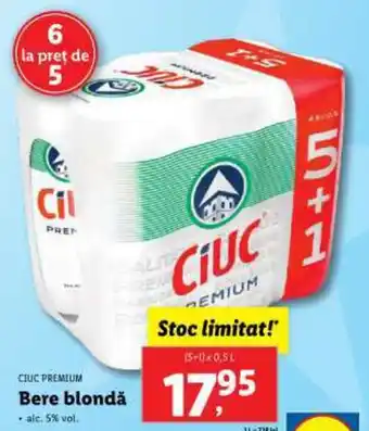 Lidl CIUC PREMIUM Bere blondă Ofertă