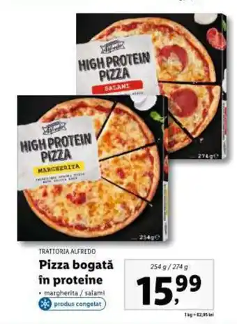 Lidl TRATTORIA ALFREDO Pizza bogată în proteine Ofertă