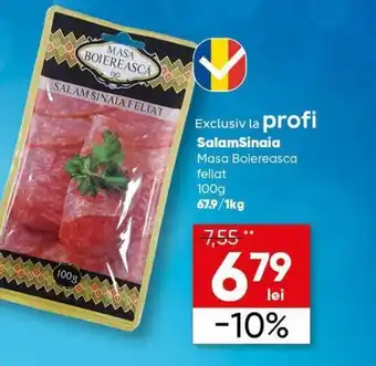 PROFI SalamSinaia Masa Boiereasca feliat Ofertă