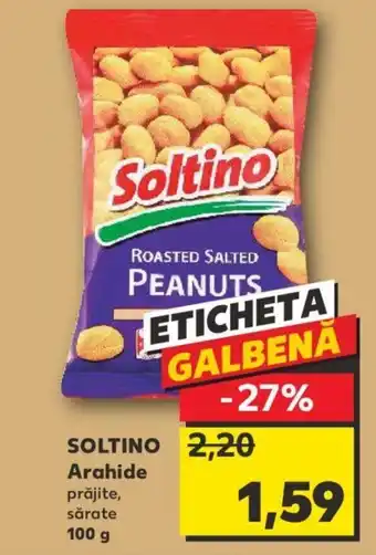 Kaufland SOLTINO Arahide Ofertă