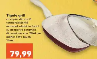 Kaufland Tigaie grill Ofertă