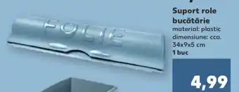 Kaufland Suport role bucătărie Ofertă