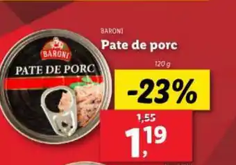 Lidl BARONI Pate de porc Ofertă