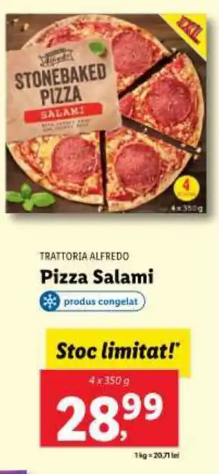 Lidl TRATTORIA ALFREDO Pizza Salami Ofertă