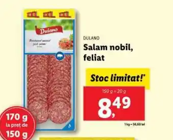 Lidl DULANO Salam nobil, feliat Ofertă