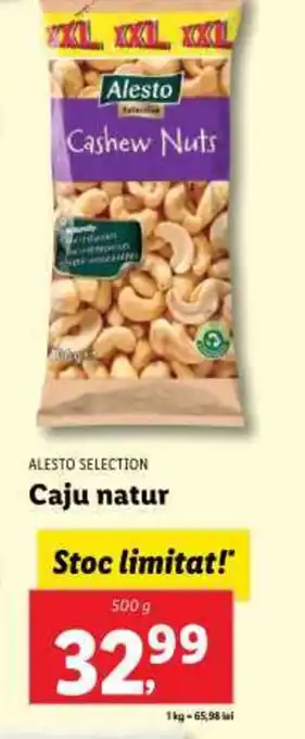 Lidl ALESTO SELECTION Caju natur Ofertă