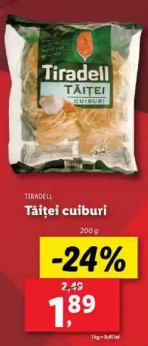 Lidl TIRADELL Tăiței cuiburi Ofertă
