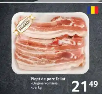Selgros Piept de porc feliat Ofertă