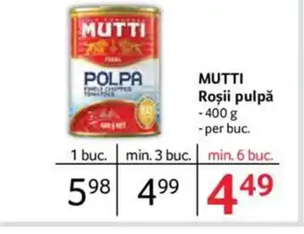 Selgros MUTTI Roșii pulpă Ofertă