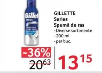 Selgros GILLETTE Series Spumă de ras Ofertă