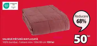 JYSK VALMUE PĂTURĂ MATLASATĂ Ofertă
