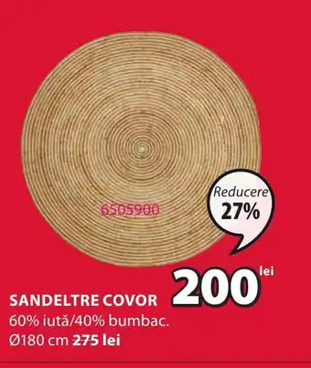 JYSK SANDELTRE COVOR Ofertă
