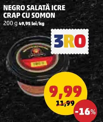 Penny NEGRO SALATĂ ICRE CRAP CU SOMON Ofertă