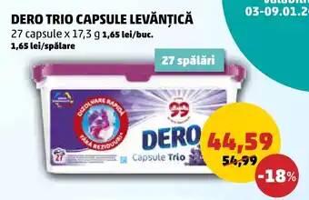 Penny DERO TRIO CAPSULE LEVĂNȚICĂ Ofertă