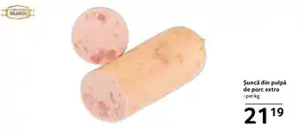 Selgros Şuncă din pulpă de porc extra Ofertă