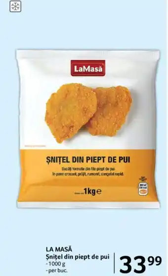 Selgros LA MASĂ Şniţel din piept de pui Ofertă