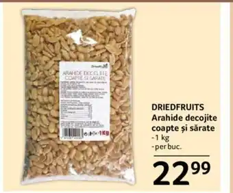 Selgros DRIEDFRUITS Arahide decojite coapte și sărate Ofertă