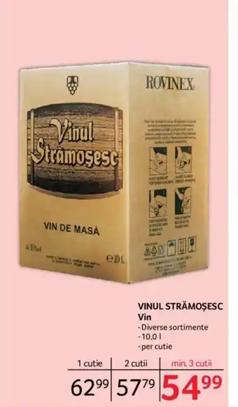 Selgros VINUL STRĂMOȘESC Vin Ofertă