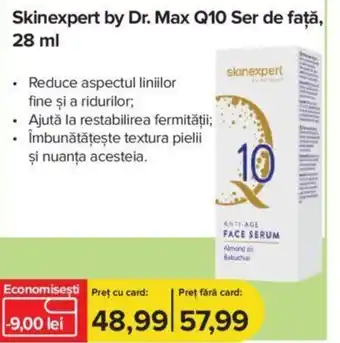 Dr.Max Skinexpert by Dr. Max Q10 Ser de față, 28 ml Ofertă