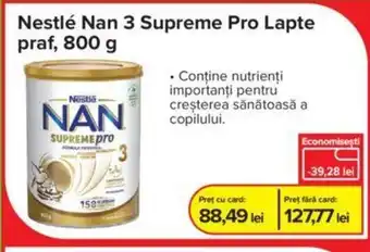 Dr.Max Nestlé Nan 3 Supreme Pro Lapte praf, 800 g Ofertă