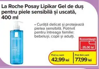 Dr.Max La Roche Posay Lipikar Gel de duş pentru piele sensibilă şi uscată, 400 ml Ofertă