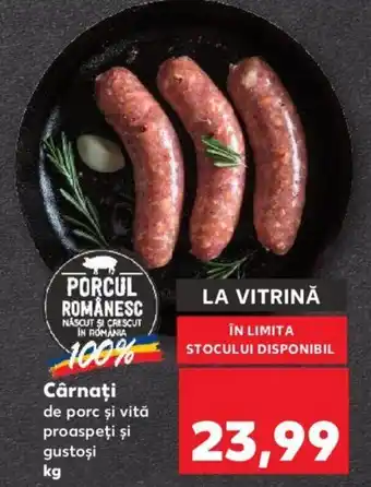 Kaufland Cârnaţi Ofertă