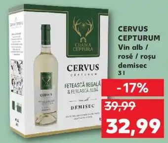 Kaufland CERVUS CEPTURUM Vin alb / rosé / roșu demisec Ofertă