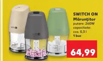 Kaufland SWITCH ON Mârunţitor Ofertă