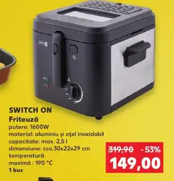 SWITCH ON Friteuză