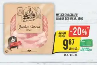Mega Image MATACHE MACELARU JAMBON DE CURCAN,150G Ofertă