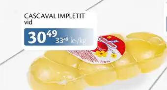 Unicarm CASCAVAL IMPLETIT Ofertă