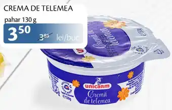 Unicarm CREMA DE TELEMEA pahar 130 g Ofertă
