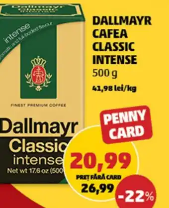 Penny DALLMAYR CAFEA CLASSIC INTENSE 500 g Ofertă