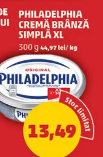 Penny PHILADELPHIA CREMĂ BRÂNZĂ SIMPLĂ XL Ofertă