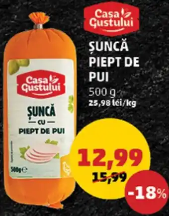 Penny ŞUNCĂ PIEPT DE PUI 500 g Ofertă