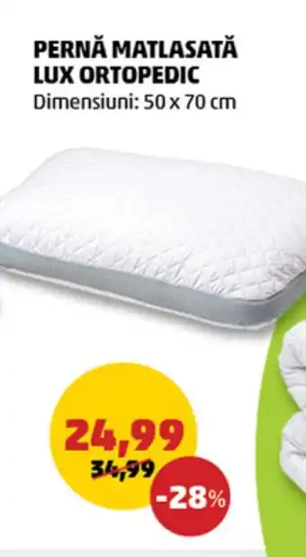 PERNĂ MATLASATĂ LUX ORTOPEDIC