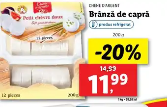 Lidl CHENE D'ARGENT Brânză de capră Ofertă