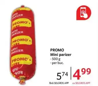 Selgros PROMO Mini parizer Ofertă