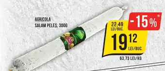 Mega Image AGRICOLA SALAM PELEŞ, 300G Ofertă