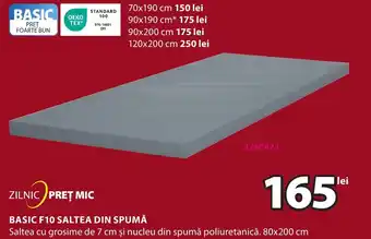JYSK BASIC F10 SALTEA DIN SPUMĂ Ofertă